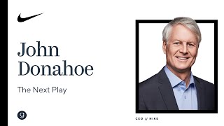 Nike CEO John Donahoe | The Next Play