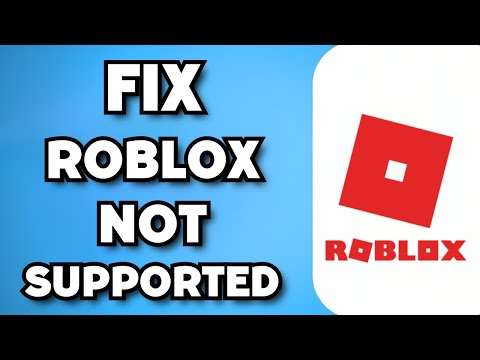 How To Fix “Roblox No Longer Supports 32 Bit Devices” Error (FIXED