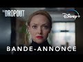 The dropout  bandeannonce vf  disney