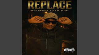 Full Rreplace (feat. GentoDK) News