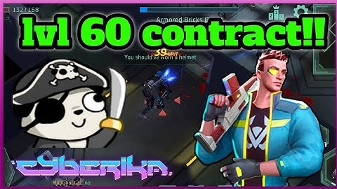 Clearing  lvl60 Contract!! | Cyberika: Action Cyberpunk RPG #Cyberika_Gameplay