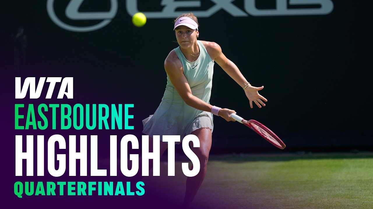 Quarterfinals in Eastbourne featuring Maria, Ostapenko, and more | WTA Match Highlights