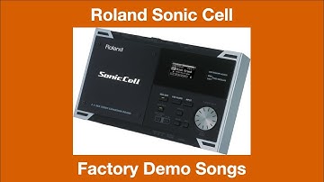 Roland Sonic Cell - Démos internes - Factory Demos