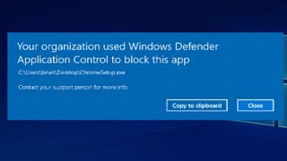 Fix: "Your organisation used Windows Defender Application Control to block this app" Error screenshot 5