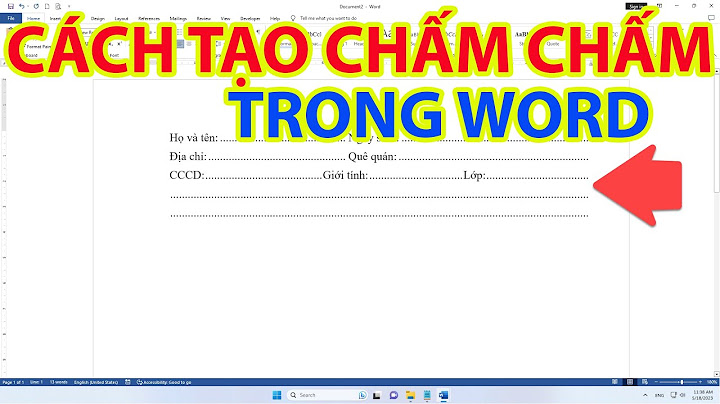 Hướng dẫn làm chấm cham tren word 2010 năm 2024