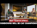 Mamelodi Sundowns Vs Esperance Tunis - MATCH ANALYSIS - Sundowns Will Win The CAF CHAMPIONS LEAGUE