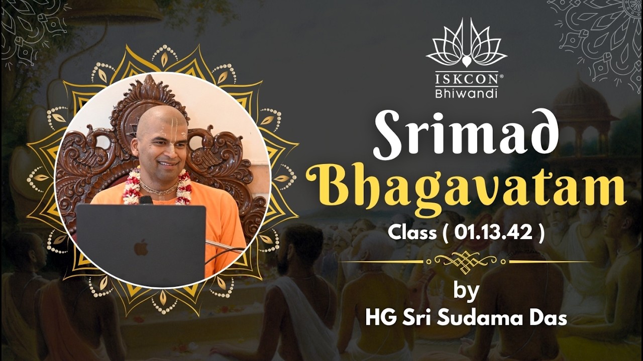 Bondage or True Freedom? | Srimad Bhagavatam 1.13.42 | HG Sri Sudama Das