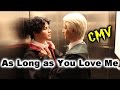 Drarry | AS LONG AS YOU LOVE ME | CMV