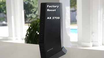 How to Factory Reset Netgear AX2700