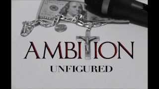 UNFIGURED - A Sesino (AMBITION Mixtape)