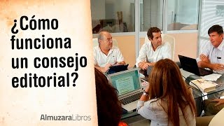 ¿Cómo funciona un consejo editorial?