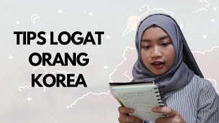 Cara Ngomong Seperti Logat Orang Korea | Pronunciation Bahasa Korea yang Benar