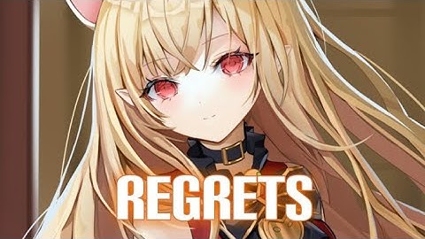 Nightcore - Regrets (Lyrics) (Arc North & Axel Johansson)