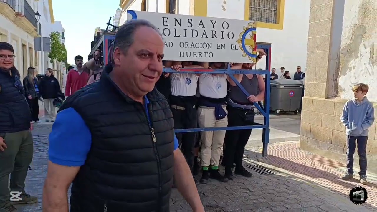 Ensayo solidario hdad oración en el huerto puerto santa maría 2026