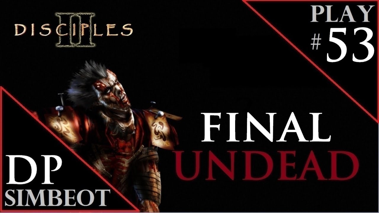 Disciples 2 Прохождение + озвучка диалогов - Волшебница Таладриэль, Часть 2 (ФИНАЛ НЕЖИТИ) #53