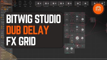 Dub Delay in Bitwig Studio FX Grid