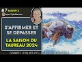 Saison du taureau 2024