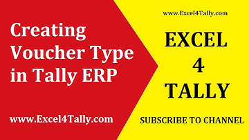 TALLY VOUCHER TYPE | Voucher Types in Tally ERP 9 | How to Create Voucher Type in Tally ERP 9