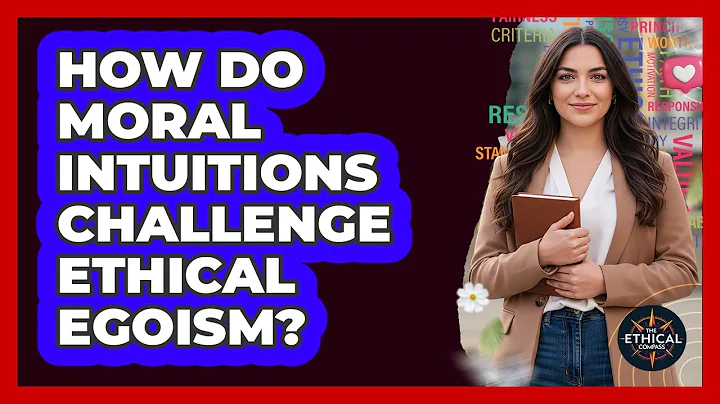 How Do Moral Intuitions Challenge Ethical Egoism?