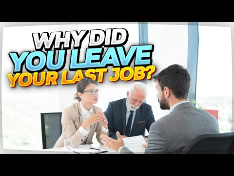 "WHY DID YOU LEAVE YOUR LAST JOB?" (Tough Interview Question & TOP-SCORING ANSWER!)