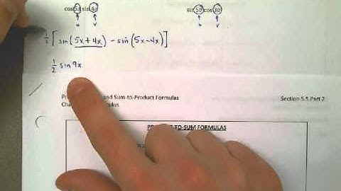 Lesson 5.5 Part 2 Example 1 - Rewrite Using Product to Sum Formula