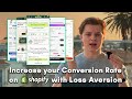 Increase Your Conversion Rate INSTANTLY With LOSS AVERSION CRO [Shopify 2025]