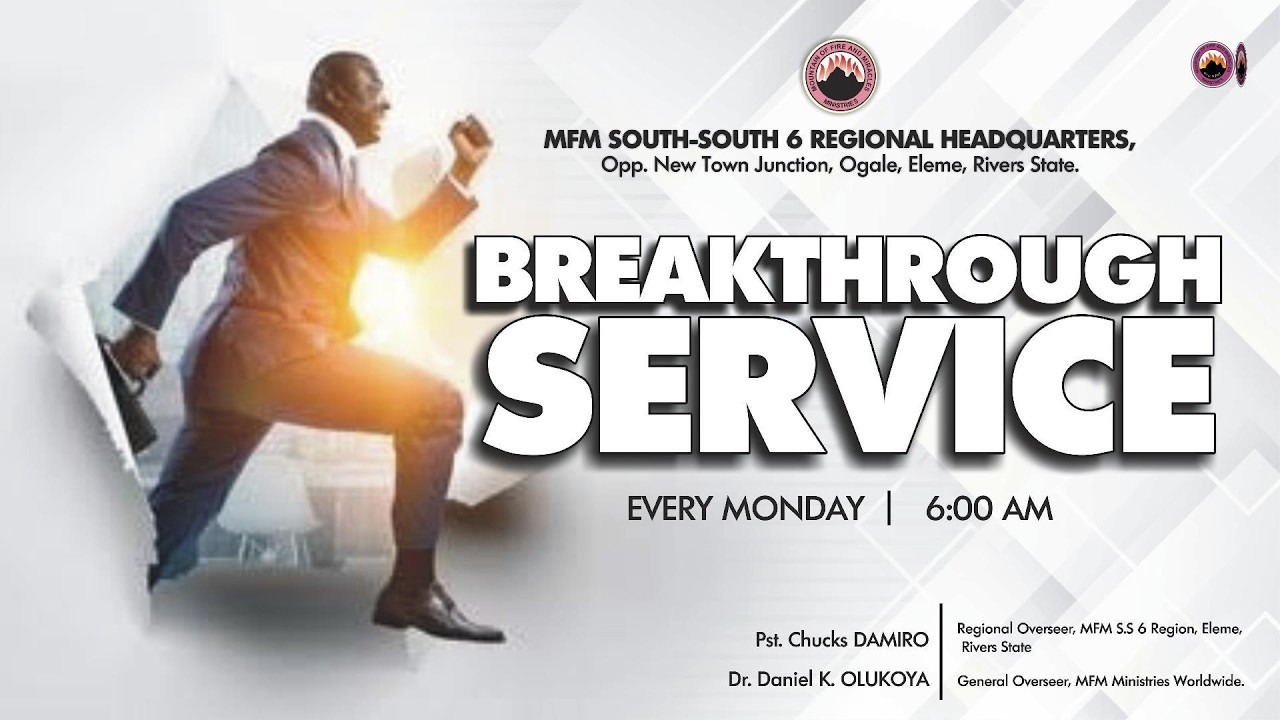 BREAKTHROUGH SERVICE, 9TH MARCH. 2026 @ MFM S/S 6 REGIONAL HQTRS, ELEME WITH PASTOR CHUCKS DAMIRO.