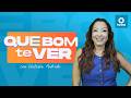 Que Bom Te Ver com Waleska Andrade (21/05/26 - 16h20) | TV NOVA