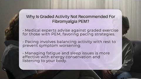 Why Is Graded Activity Not Recommended For Fibromyalgia PEM? - Fibromyalgia Wellness Channel