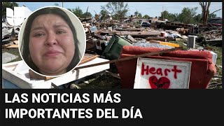 Tragedia en familia hispana tras tornados en EEUU: las noticias más importantes en cinco minutos