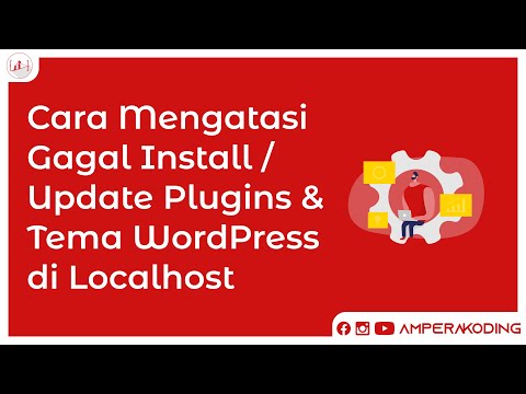 Cara Mengatasi Gagal Install Update Plugins & Tema WordPress di Localhost
