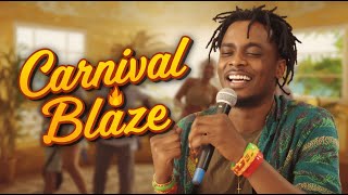 Carnival Blaze-Reggae- Soca-Fusion Party.