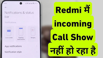 Redmi Me Incoming Call Show Nahi Ho Raha Hai | Mi incoming Calls Not Showing | Xiaomi
