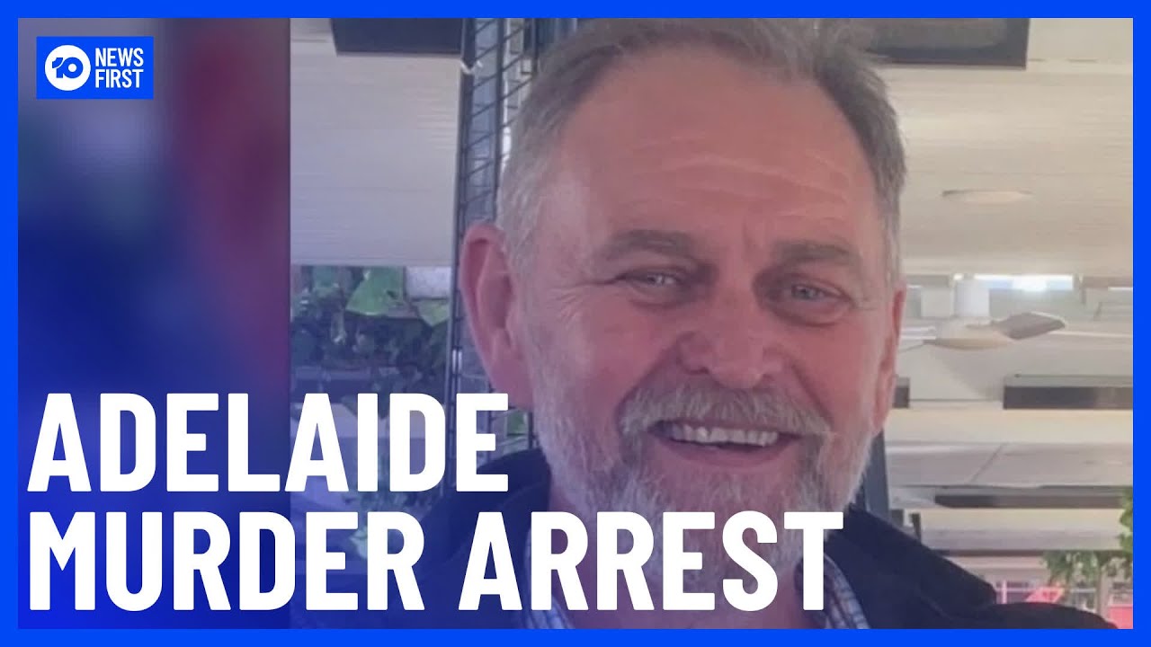 20-Year-Old Man Charged With Alleged Murder In Adelaide | 10 News First ...