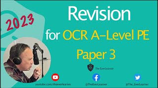OCR A-Level PE Paper 3 2023 Revision