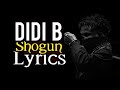 Didi B Shogun Lyrics