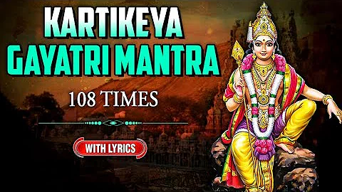 Kartikeya Gayatri Mantra 108 Times | Lord Murugan Mantra | Powerful Mantra | Rajshri Soul