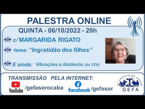 Assista: Palestra online - c/ MARGARIDA RIGATO (06/10/2022)