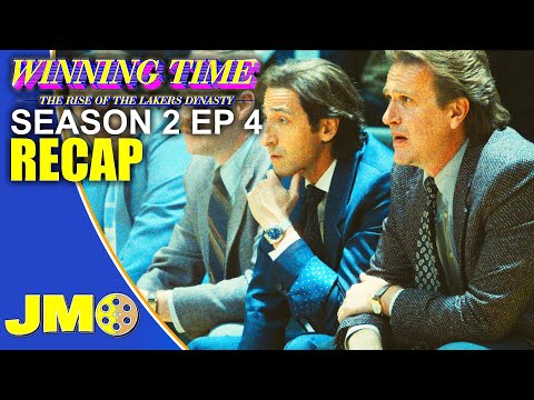 Winning Time Season 2 Episode 4 Recap Breakdown