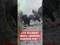 Live accident while trekking harihar fort  shorts youtubeshorts hariharfort