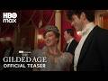 The Gilded Age Season 4 | Official Teaser | HBO Max