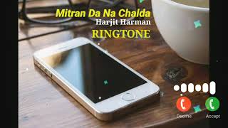 Mitran da na chalda | Harjit Harman | RINGTONE | R Tunes