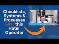 The Important Role Checklists Have Played in This Hotel Operator’s Success
