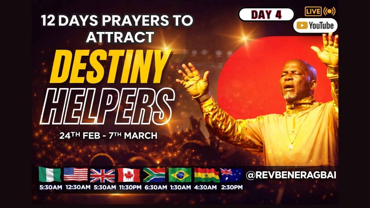 12 DAYS PRAYER TO ATTRACT DESTINY HELPERS/DAY 4 #jesus #foryou #prayer  #revbeneragbai #gospel #god
