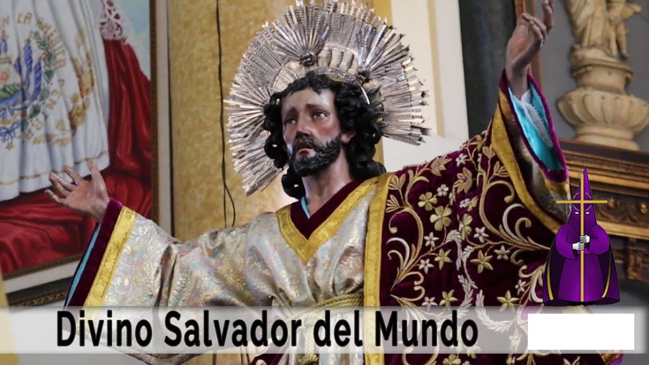 Salida Divino Salvador del Mundo desde Catedral 2022. Primer Procesión ...