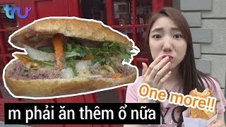Lần đầu ăn bánh mì đến nghẹn lời tại Việt Nam