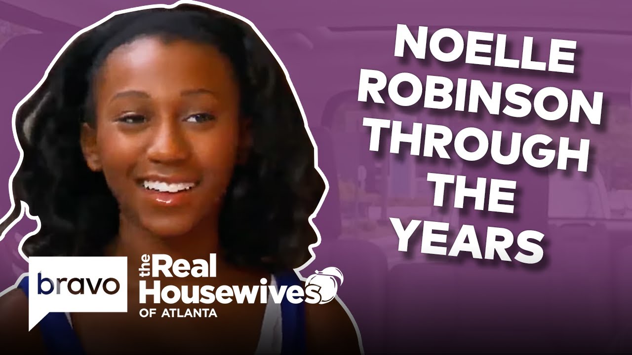 Cynthia Bailey’s Daughter Noelle Robinson Through the Years on Real Housewives of Atlanta | Bravo
