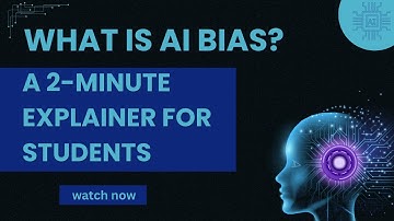 🎥 What Is AI Bias? | A 2-Minute Explainer for Students