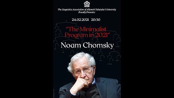 Professor Noam Chomsky The Minimalist Program in 2021 Part 2