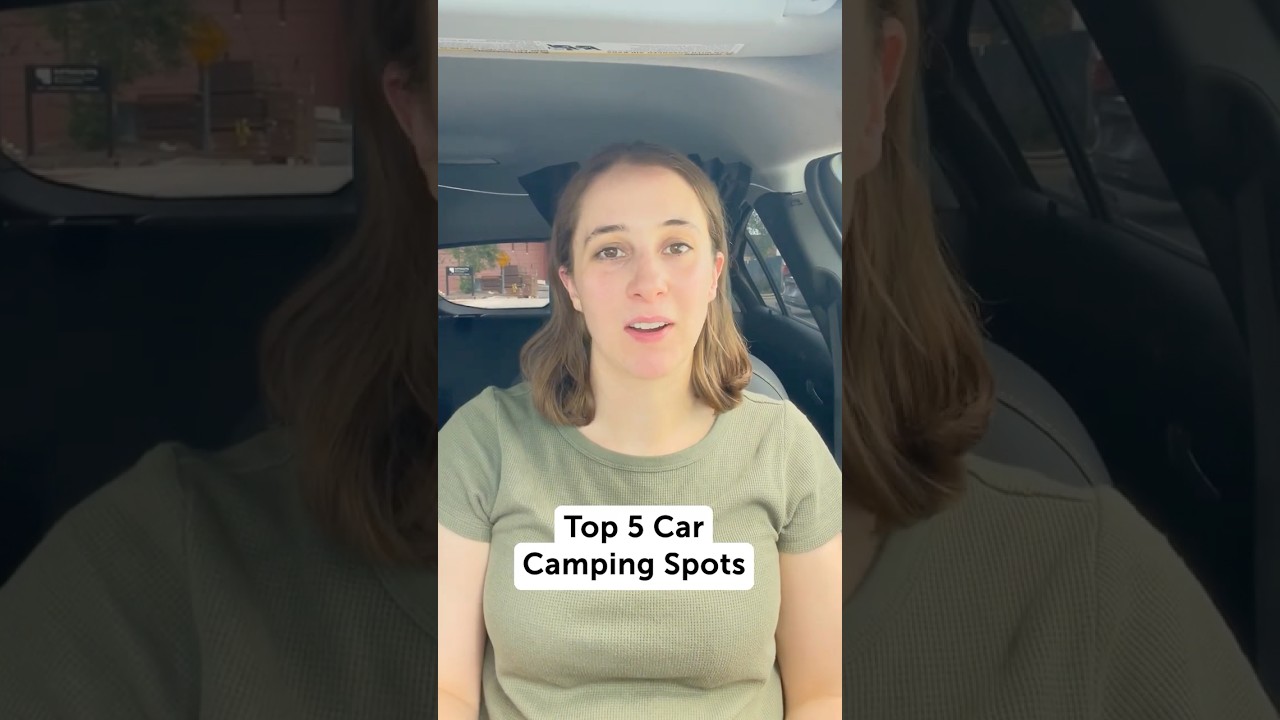 Top 5 Favorite places for car camping! 